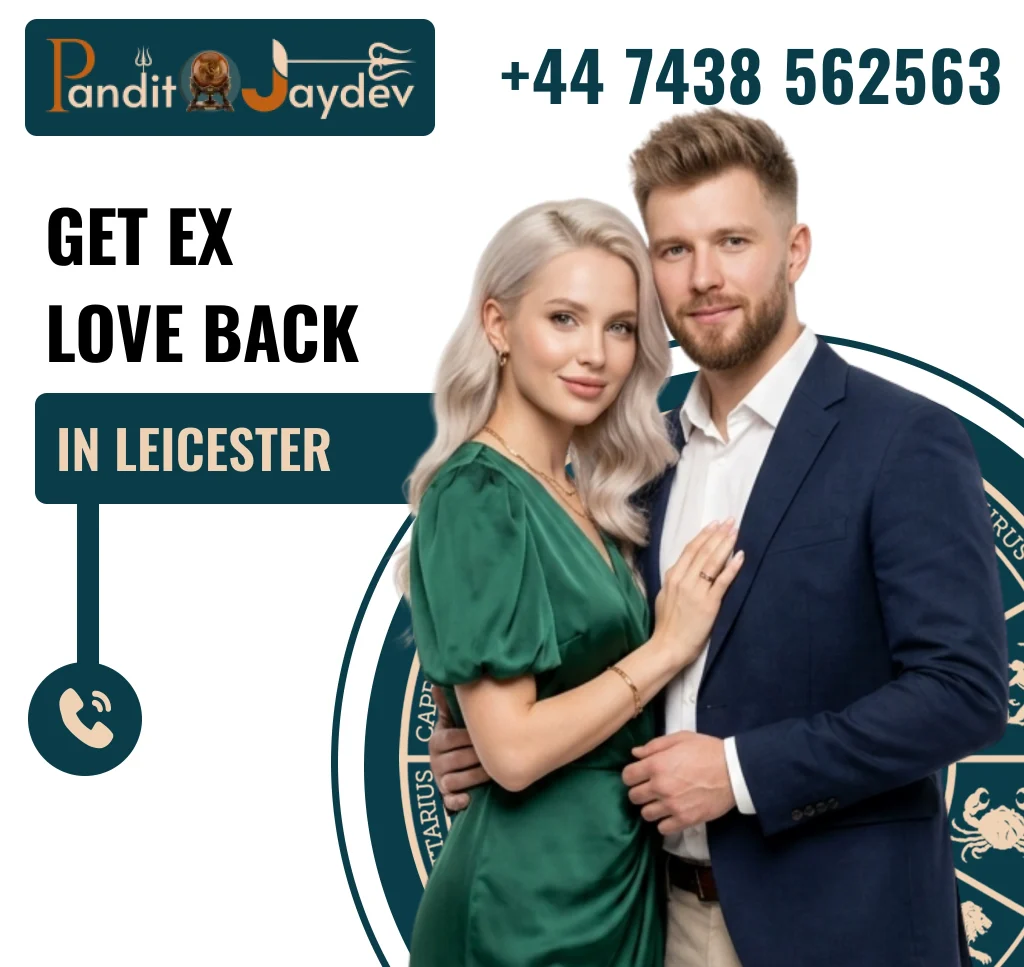 Get Ex Love Back in Leicester