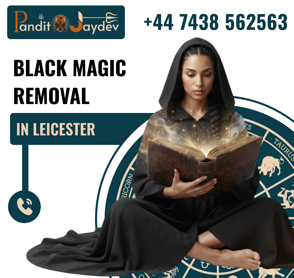 Black Magic Removal in Leicester