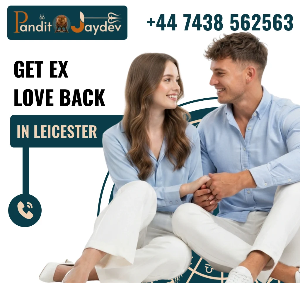 Get Ex Love Back in Leicester
