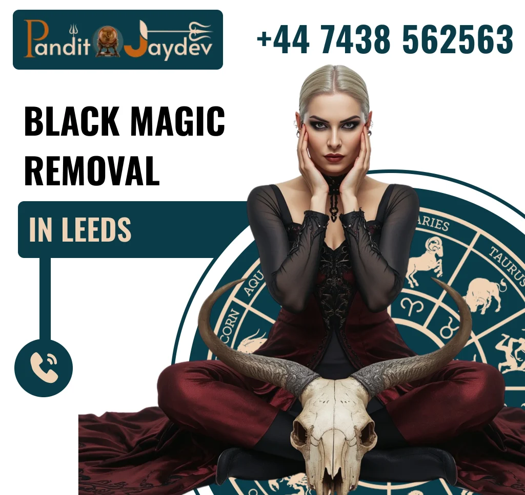 black magic removal in Leeds