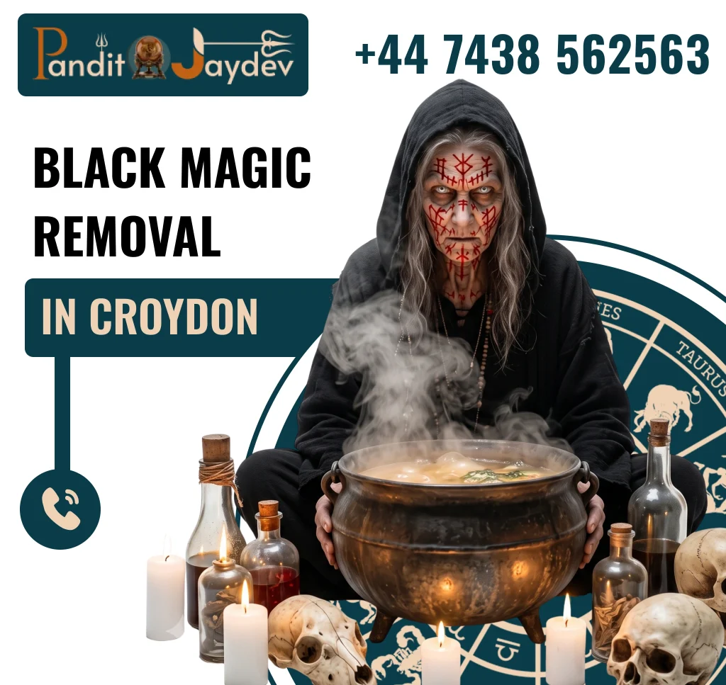 black magic removal in Croydon