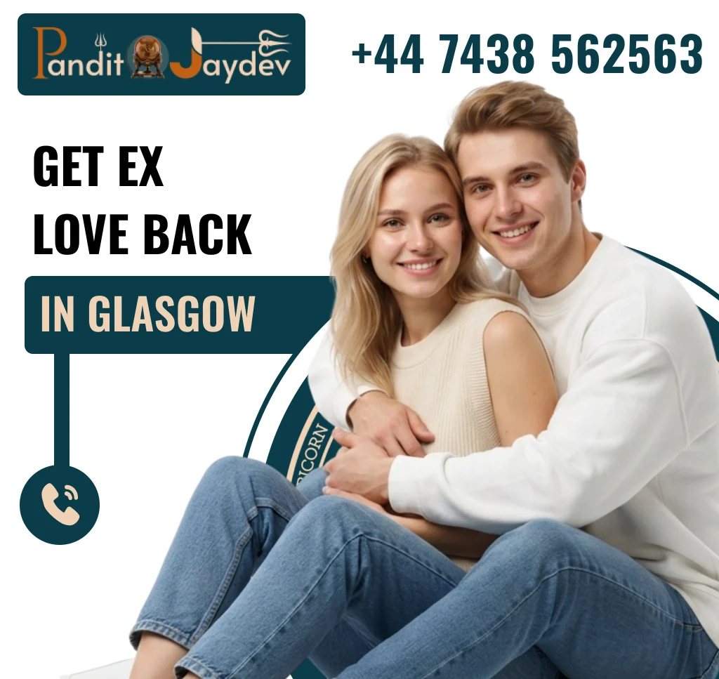 Get Ex Love Back in Glasgow