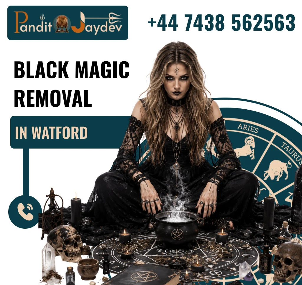 Black Magic Removal in Watford