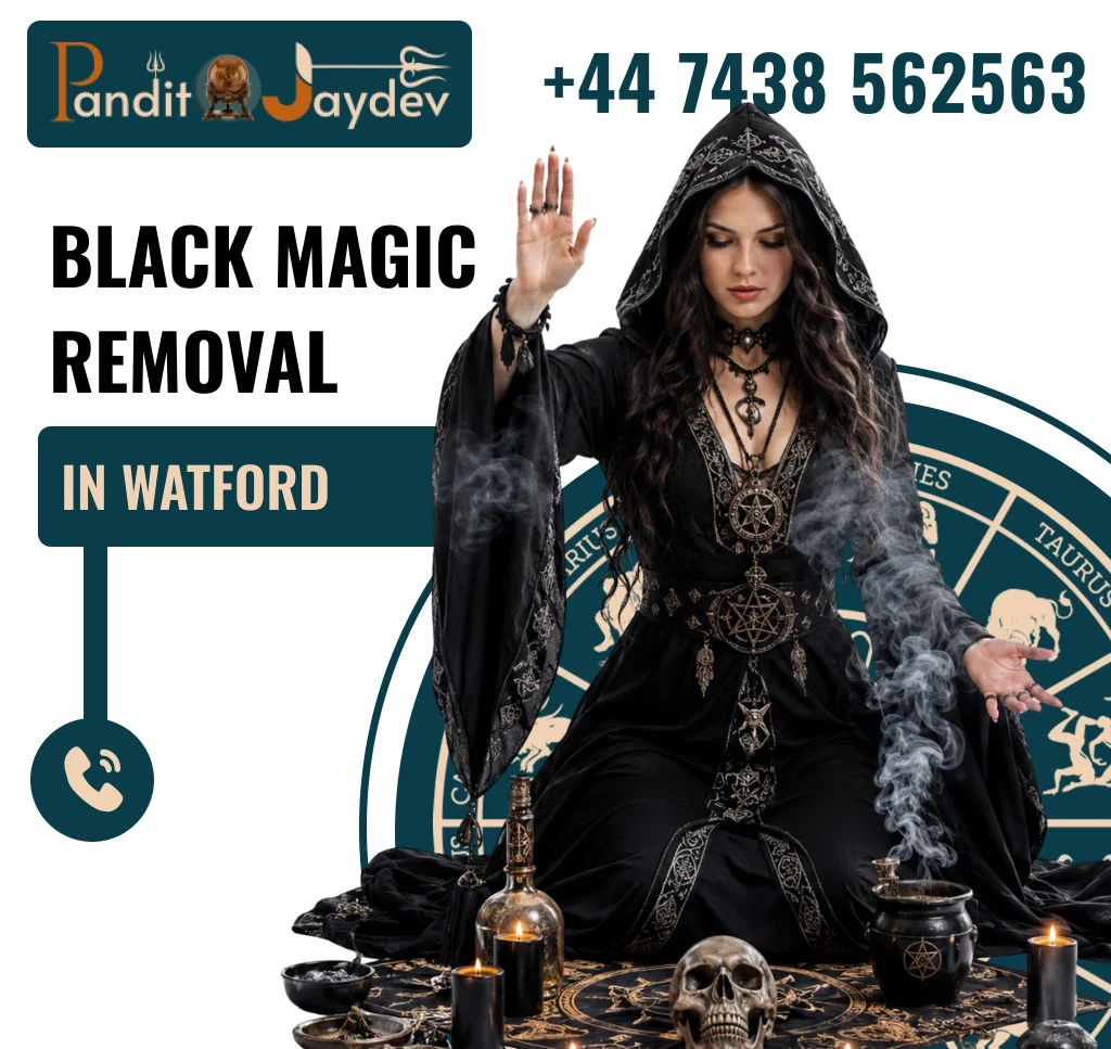 Black Magic Removal in Watford