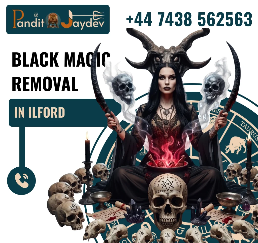 Black Magic Removal in Ilford