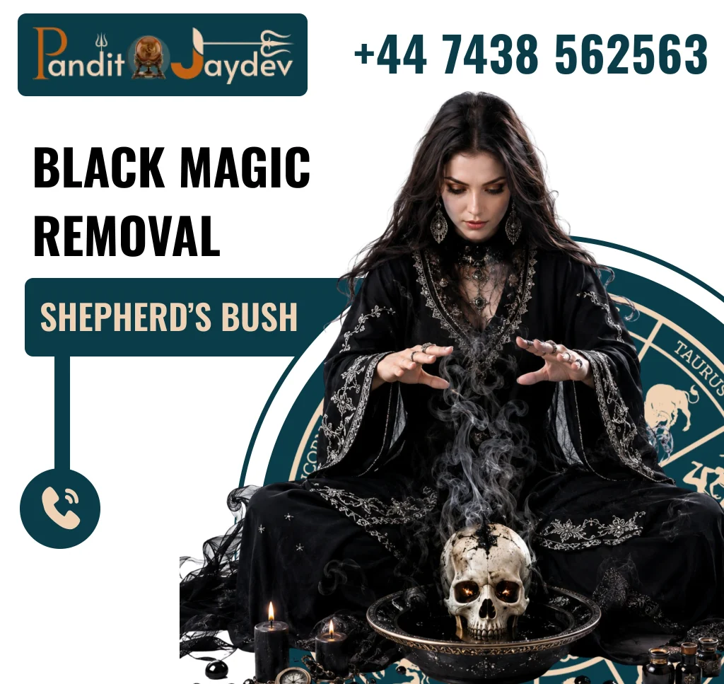 Black Magic Specialist in Shepherd’s Bush